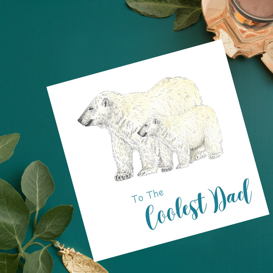 To The Coolest Dad Father Greetings Card