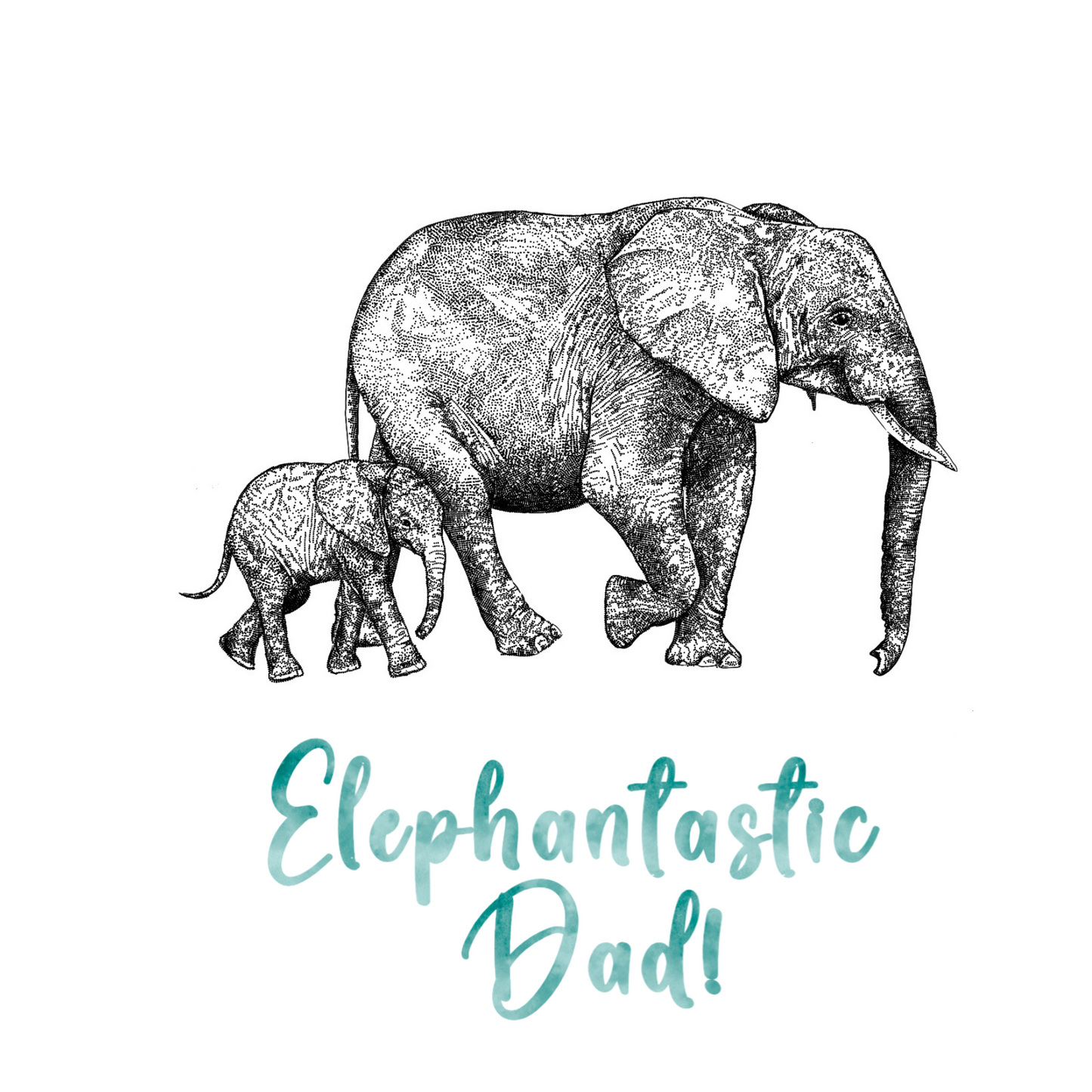 Elephantastic Fathers Greetings Card