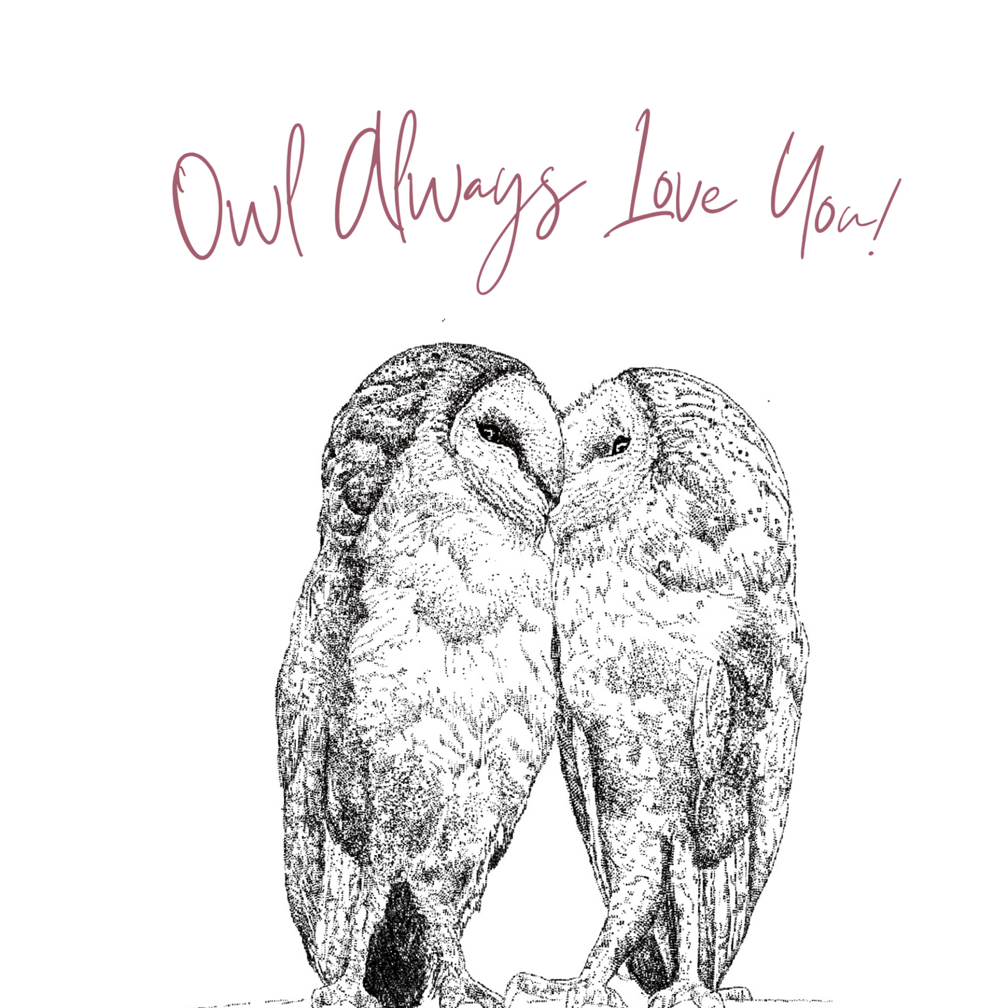 Owl Always Love You Card