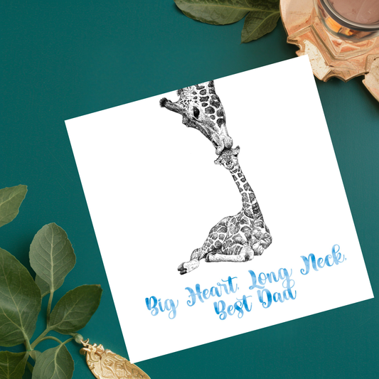 Best Dad Giraffe- Big Heart, Long Neck Best Dad Greetings Card