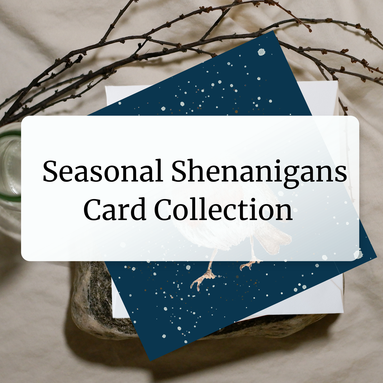 Seasonal Shenanigans Card Collection