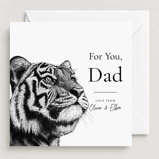 Personalised Tiger Card for Dad | Wildlife Illustration Greeting Card
