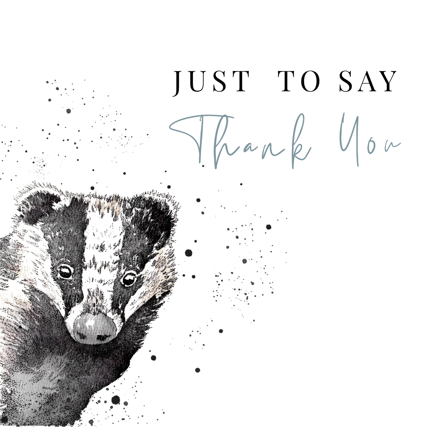 Just To Say Thank You Badger Card
