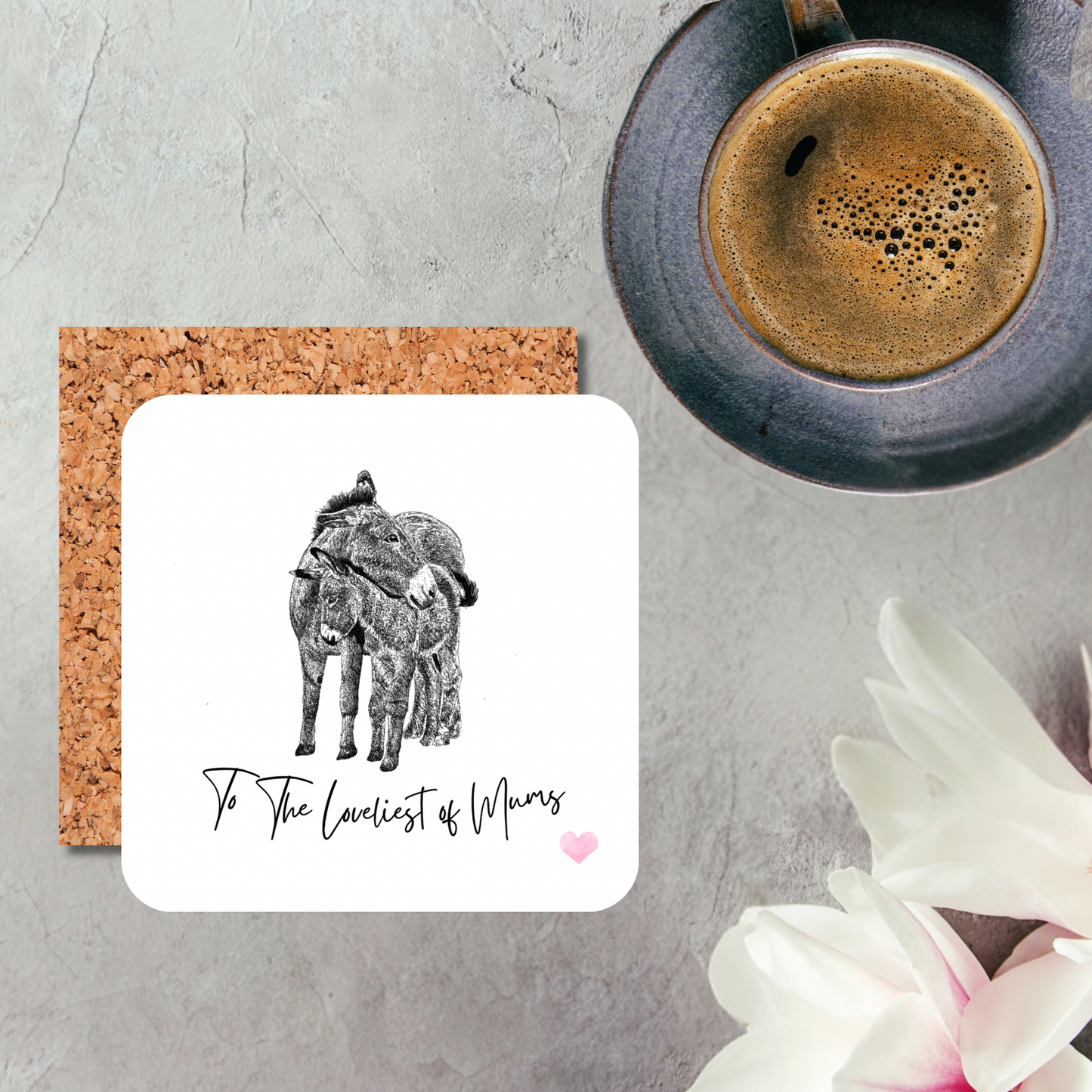 To the Loveliest Mums Coaster