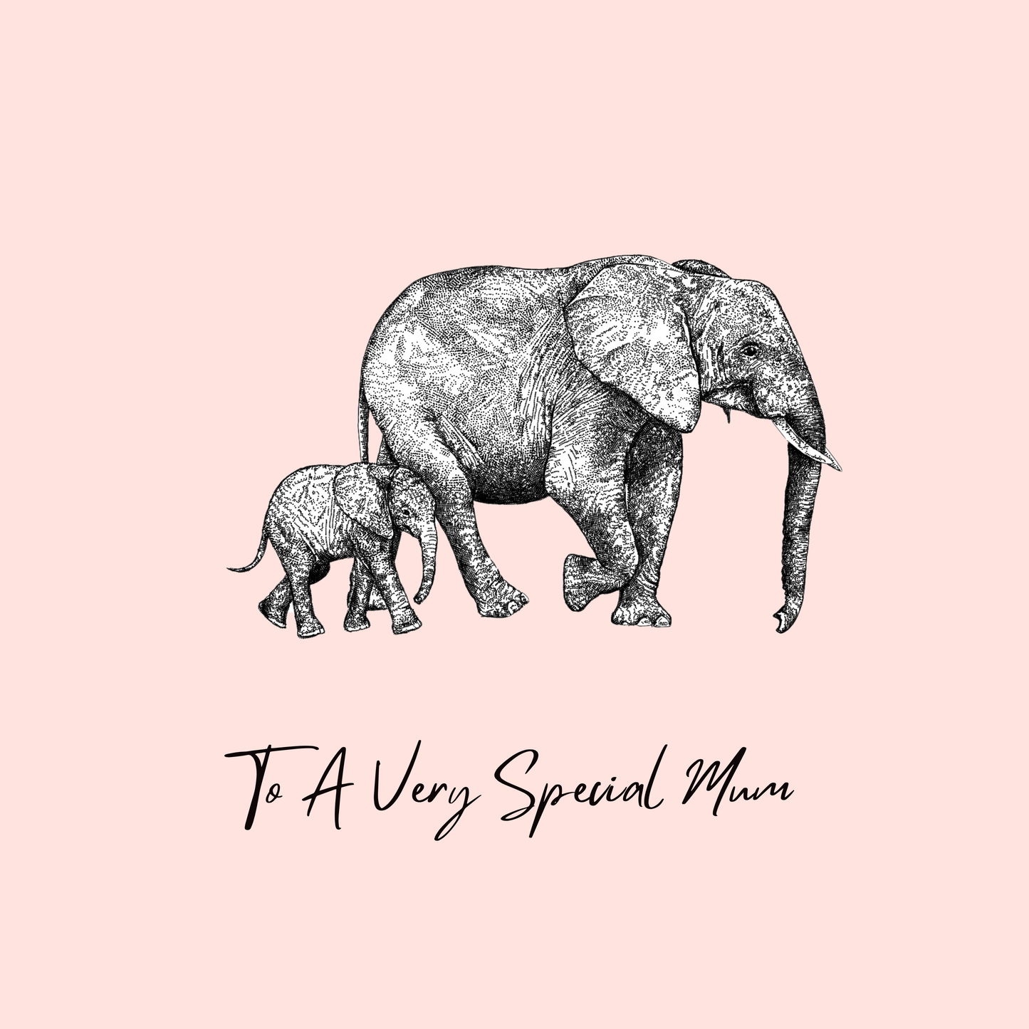 To a Special Mum Elephant Card